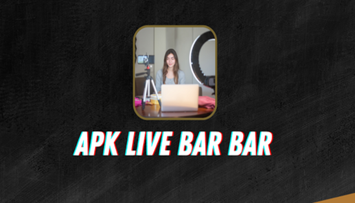 apk live bar bar mod