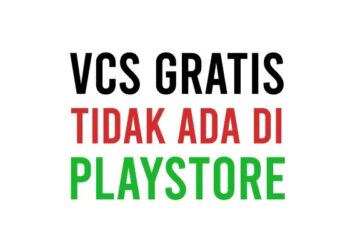 Apk VCS yang Tidak Ada di PlayStore