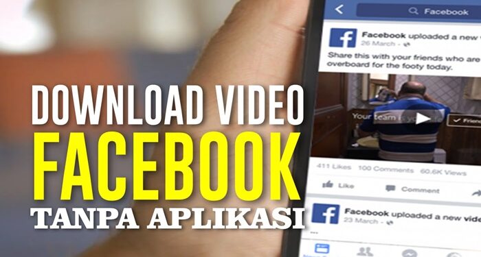 Cara Download Video Facebook Tanpa Aplikasi