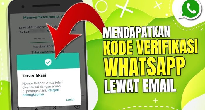 Cara Mendapatkan Kode Verifikasi WhatsApp Lewat Email 1 Cara Mendapatkan Kode Verifikasi WhatsApp Lewat Email