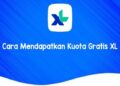 Cara Mendapatkan Kuota Gratis XL Terbaru 2024