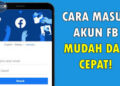 Cara Masuk FB tanpa Kata Sandi lewat HP