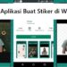 5 Aplikasi Pembuat Stiker di WA 8 Cara Mendapatkan Listrik PLN Gratis Lewat WhatsApp