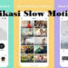6 Aplikasi Slow Motion Android dan iPhone Paling Populer 8 Cara Root Android Tanpa PC