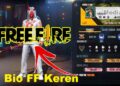 38 Bio FF Keren Singkat, Buat Akun mu Jadi Keren 3 Download Cheat Free Fire Terbaru dan Cara Menggunakannya