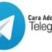 Cara Add Bot di Telegram 8 2 Cara Download File WA yang Sudah Dihapus Pengirim