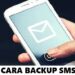 2 Cara Backup SMS, Mudah dan Praktis 8 Cara Membuat iCloud