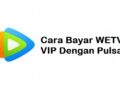 Cara Bayar WeTV VIP Dengan Pulsa di Android, iPhone & Laptop 2 Cara Melihat Live IG Random Mudah