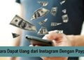Cara Dapat Uang dari Instagram Dengan Paypal 5 3 Cara Cek Grammar Online di Google