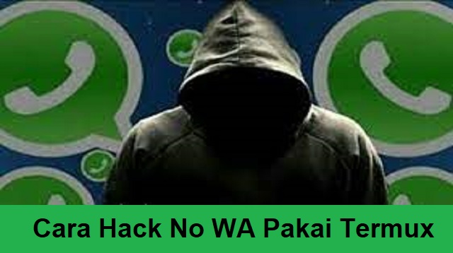 Cara Hack Nomor WA Pakai Termux 1 Cara Marketplace Mendapat Untung