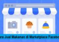 Cara Jual Makanan di Marketplace Facebook 2 Cara Menulis Daftar Pustaka Dari Buku dan Contohnya