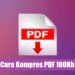 Cara Kompres PDF Menjadi 100Kb Online Tanpa Aplikasi 8 Script Html Private Instagram