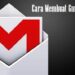 Cara Membuat Gmail Baru Lewat HP dan Laptop/PC 8 Cara Cek Penerima BLT UMKM Mekaar BNI 1,2 Juta Online Banpresbpum.id