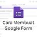 Cara Membuat Google Form di HP & Laptop/PC Mudah 8 Rekomendasi 10 VPN Untuk Buka Situs Negatif Paling Ampuh dan Kencang