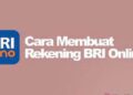 Cara Membuka Rekening BRI Online dengan 4 Langkah Mudah 4 Cara Membuka Rekening BRI Online dengan 4 Langkah Mudah