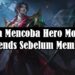 4 Cara Mencoba Hero Mobile Legends Sebelum Membeli 8 Cara Melaporkan Bug Free Fire