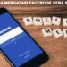 Cara Mengatasi Facebook Kena Sesi 8 Cara Cek Kuota Gratis XL