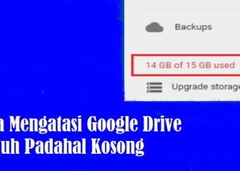 Cara Mengatasi Google Drive Penuh Padahal Kosong 9 Cara Mengatasi Google Drive Penuh Padahal Kosong