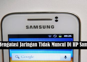 Ini Cara Mengatasi Jaringan Tidak Muncul di HP Samsung 9 Ini Cara Beli Koin Dreame Dengan Pulsa
