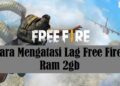 Cara Mengatasi Lag Free Fire di Ram 2GB 3 2 Cara Cek Spesifikasi HP VIVO, Mudah dan Cepat