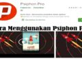 Cara Menggunakan Psiphon Pro, Mudah dan Praktis 5 Cara Cek E Money Tanpa NFC, Mudah dan Cepat