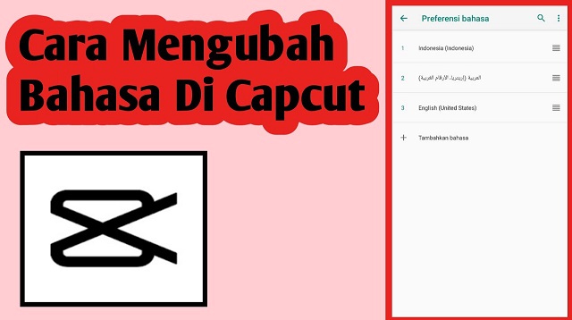 Cara Mengubah Bahasa di Capcut 1 Cara Upgrade Kartu Telkomsel 3G ke 4G tanpa Ganti Kartu