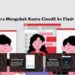Begini 2 Cara Mengubah Kuota CloudX ke Flash Reguler 8 Ini Cara Melihat Nomor Shopeepay Sendiri, Mudah dan Cepat
