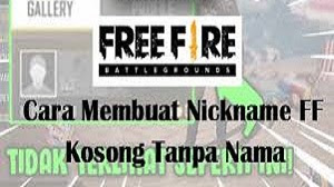 Cara Nickname FF Kosong / Nama FF Spasi Kosong 1 4 FB Story Downloader Gratis
