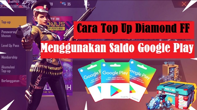 Cara Top Up Diamond FF Menggunakan Saldo Google Play 1 4 Game Gratis Paling Populer Terbaru