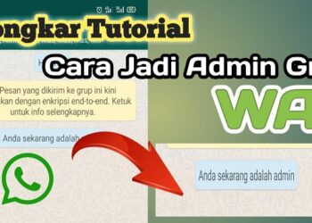 Cara Menambahkan Admin Grup WhatsApp