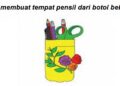 Cara Membuat Tempat Pensil dari Botol Bekas 2 Cara Download Scribd Tanpa Login Tanpa Akun Gratis