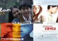 5 Rekomendasi Film Romantis Indonesia Terpopuler yang Patut Anda Tonton