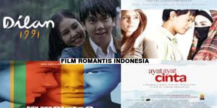 5 Rekomendasi Film Romantis Indonesia Terpopuler yang Patut Anda Tonton 1 5 Rekomendasi Film Romantis Indonesia Terpopuler yang Patut Anda Tonton