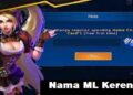 100 Nama ML Keren Simbol 4 Huruf Terbaru yang Belum Terpakai 2 100 Nama Keren Untuk Game yang Bisa Anda Gunakan, Cek Disini