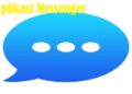 5 Aplikasi Messenger Android Paling Populer