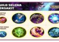 Build Selena Tersakit 2026, Roam 1 Hit Hyper Terbaru 3 Build Selena Tersakit 2026, Roam 1 Hit Hyper Terbaru