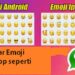 Cara Agar Emoji WhatsApp seperti iPhone 8 Cara Membuat Video Animasi Untuk Pemula