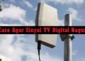 5 Cara Agar Sinyal TV Digital Bagus Mudah 6 Apa Itu CloudMAX? Ini Penjelasannya
