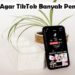 6 Tips Cara Agar TikTok Banyak Pengikut 8 4 Cara Mengetahui RAM HP Android