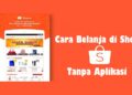Cara Belanja di Shopee Tanpa Aplikasi 2 Cara Membuat Garis di Word