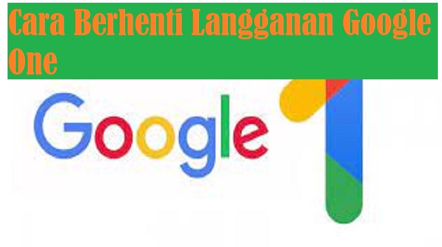 Cara Berhenti Langganan Google One 1 3 Anime Adventure Kerajaan Paling Seru untuk Ditonton