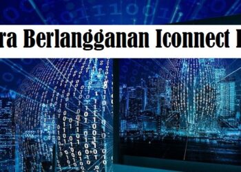 Cara Berlangganan Iconnect PLN, Mudah dan Cepat