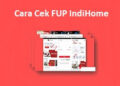 4 Cara Cek FUP IndiHome, Mudah dan Praktis 1 Cara Buka WhatsApp Web di HP, Mudah dan Cepat