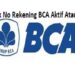 Cara Cek Nomor Rekening BCA Aktif atau Tidak 8 Cara Memesan Makanan di Gojek Untuk Pemula