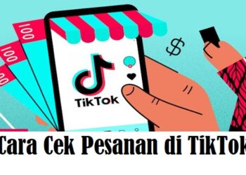 Cara Daftar TikTok Affiliate Tanpa Minimal Followers