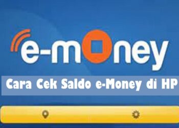 Cara Cek Saldo e-Money di HP 9 Cara Menyimpan Foto Dari WA ke Galeri Secara Otomatis dan Manual