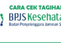 4 Cara Cek Tagihan BPJS Online 5 4 Cara Cek Tagihan BPJS Online