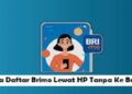 Cara Daftar Brimo di HP Tanpa ke Bank 3 Cara Mengubah Font di Bio IG