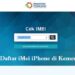 Cara Daftar IMEI iPhone di Kemenperin 8 Ini Syarat dan Cara Live di TikTok Untuk Pemula