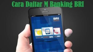 Cara Daftar dan Aktivasi BRIMO (m Banking BRI)